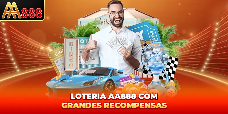 Loteria AA888 com grandes recompensas