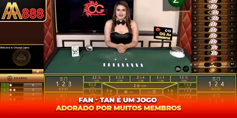 Fan - Tan é um jogo adorado por muitos membros