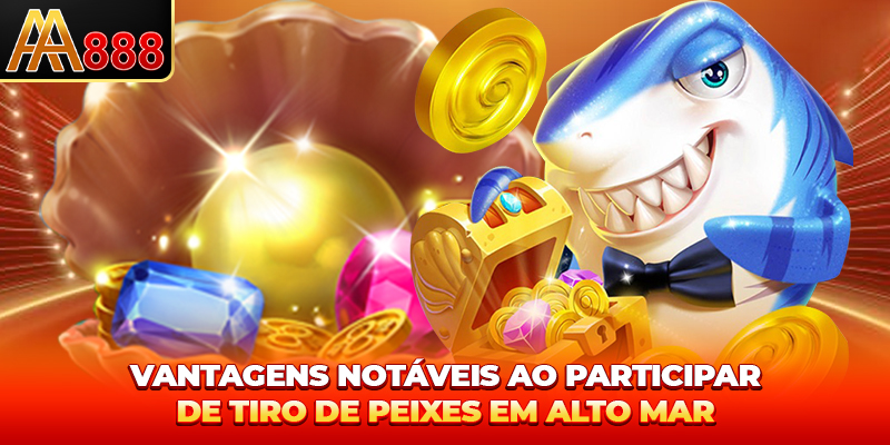 Principais vantagens ao participar do Pesca Profunda